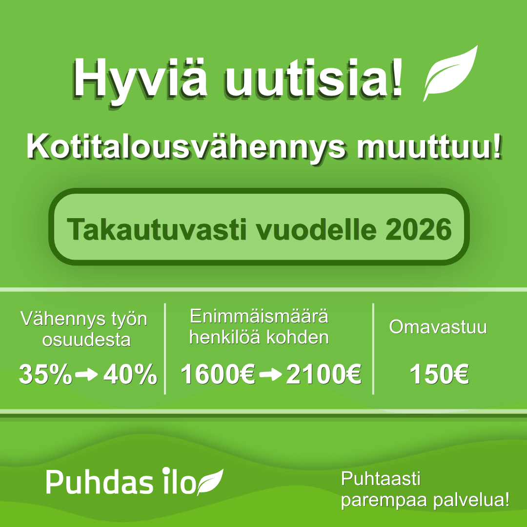 Puhdas Ilo Kotitalousvähennys muuttuu